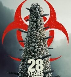 28 Years Later (2025)
